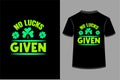 No Lucks Given SVG T-shirt Design Royalty Free Stock Photo