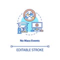 No mass events concept icon