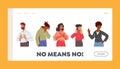 No Means No Landing Page Template. Multiracial Characters Showing Refusal or Stop Gesture People Expressing Emotions