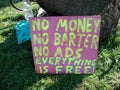 `No Money, No Barter, No Ads, Everything is Free!` Sign