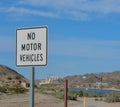 No Motor Vehicles Sign On The Colorado River In Clark County, Laughlin, Nevada USA