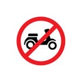 No Motorcycle Forbidden Sign, Prohibition Symbol,