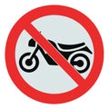 No motorcycle sign, isolated no bikes allowed prohibition zone warning signage Royalty Free Stock Photo