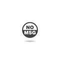 No MSG icon with shadow Royalty Free Stock Photo