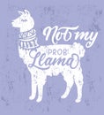 No my probllama motivational illustration with lettering, llama. Can be used for cards, prints, textile etc.