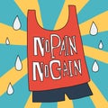 No pain no gain word on sport wear cartoon vector illustration Royalty Free Stock Photo