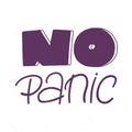 No panic lettering with grange texture, dont panic concept, vector