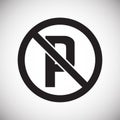 No parking allowed sign on white background for graphic and web design, Modern simple vector sign. Internet concept. Trendy symbol