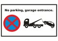 No parking, garage entrance. Towing service vehicles. eps.