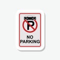No parking icon. Prohibited parking area warning sign sicker Royalty Free Stock Photo