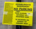 No Parking Sign for Hogmanay in Edinburgh, Scotland