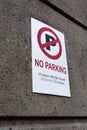 No Parking - Violators will be towed at owner`s Expense