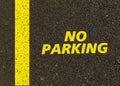 No parking written on the road. Royalty Free Stock Photo