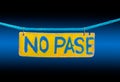 No Pase sign blue &black background Royalty Free Stock Photo