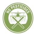 No Pesticides - crossed out crop-duster