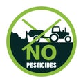 No pesticides - crossed tractor with boom sprayer