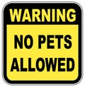 No pets allowed