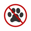 No pets allowed icon. Domestic animals ban zone pictogram. Prohibited symbol with paw print silhouette in red forbidden