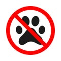 No pets allowed sign. Forbidden animal footprint