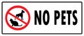 No pets symbol.No Dogs sign and No Cats sign Royalty Free Stock Photo