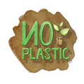 No Plastic free Green icon sign Watercolor hand drawn lettering illustration isolated on brown background. Ecological