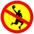 No playing basketball warning sign vector graphical