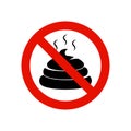 No pooping sign allowed. Warning feces symbol animal poop. Pooping is forbidden isolated sign Royalty Free Stock Photo