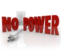 No Power Words Electrical Cord Outlet Electricity Outage Royalty Free Stock Photo