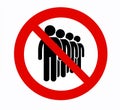 No public gatherings sign, keep social distancing. A maximum of three people are allowed to enter.