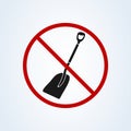 No shovel. It is forbidden to dig. Sign of the ban. Vector icon isolated