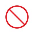 No sign or stop red mark isolated. Warning symbol. Signal for attention