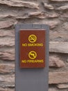 No smoking and no firearms