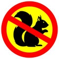 No squirrel allowed warning sign vector graphical illustration