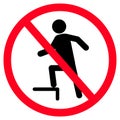 No stepping on surface sign. Sign danger no stepping on surface. flat style