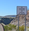 No Stopping or Standing on the Burro Creek Bridge Sign. At Burro Creek, Mohave County, Sonoran Desert, Arizona USA