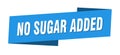 no sugar added banner template. no sugar added ribbon label.