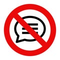 No talking sign. No speaking symbol