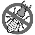 No Termite Sign