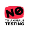 No to animal testing sign.