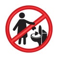 No toilet littering sign vector illustration on white background. Wc litter sign. Please do not litter in toilet Royalty Free Stock Photo