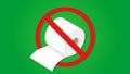 No Toilet Paper. Forbidden Toilet Paper Roll Pictogram. Warning Toilet Paper Stop Symbol. No Allowed Lavatory Sign Royalty Free Stock Photo