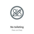 No toileting outline vector icon. Thin line black no toileting icon, flat vector simple element illustration from editable maps Royalty Free Stock Photo