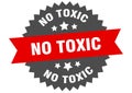 no toxic sign. no toxic round isolated ribbon label.