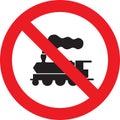 No trains sign
