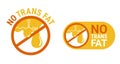 NO trans fat pictogram - strikethrough fatty drop Royalty Free Stock Photo