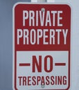 No Trespassing Sign Private Property