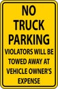 No Truck Parking Violators Towed Sign On White Background