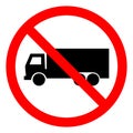No Truck Symbol Sign, Vector Illustration, Isolate On White Background Icon .EPS10 Royalty Free Stock Photo