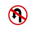 No turn back traffic sign isolated with white background. Royalty Free Stock Photo