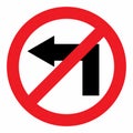 No turn left